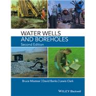 Water Wells and Boreholes by Misstear, Bruce; Banks, David; Clark, Lewis, 9781118951705