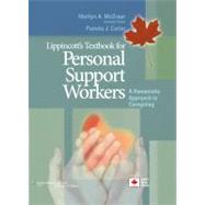 Lippincott's Textbook for Personal Support Workers A Humanistic  Approach to Caregiving by McGreer, Marilyn A.; Carter, Pamela J, 9781608311705