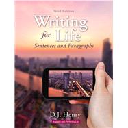 Writing for Life Sentences and Paragraphs by Henry, D. J.; Kindersley, Dorling, 9780134021706