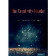The Creativity Reader by Glaveanu, Vlad Petre, 9780190841706