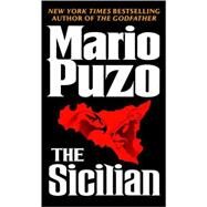 The Sicilian A Novel by PUZO, MARIO, 9780345441706