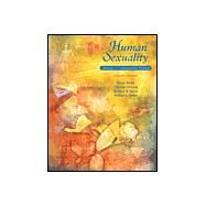 Human Sexuality : Diversity in Contemporary America by Strong, Bryan; Devault, Christine; Sayad, Barbara Werner; Yarber, William L., 9780767421706