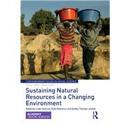 Sustaining natural resources in a changing environment by Hantrais; Linda, 9781138361706