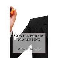 Contemporary Marketing by Huffman, William D., 9781503121706