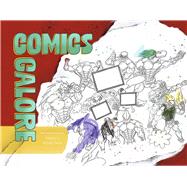 Comics Galore by Moronta, Terence, 9798350961706