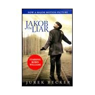 Jakob the Liar by Becker, Jurek, 9780452281707