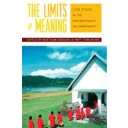 The Limits of Meaning by Engelke, Matthew; Tomlinson, Matt, 9781845451707
