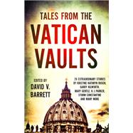 Tales from the Vatican Vaults by David V. Barrett, 9781472111708
