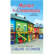 Murder in Connemara by O'Connor, Carlene, 9781496731708