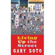 Living Up The Street by SOTO, GARY, 9780440211709