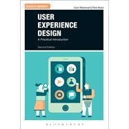 User Experience Design by Allanwood, Gavin; Beare, Peter, 9781350021709