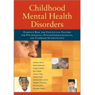 Childhood Mental Health Disorders by Brown, Ronald T., 9781433801709