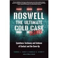 Roswell - the Ultimate Cold Case by Carey, Thomas J.; Schmitt, Donald R.; Buchman, Joseph G., 9781632651709