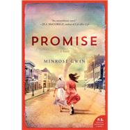 Promise by Gwin, Minrose, 9780062471710