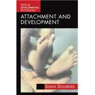 Attachment and Development by Goldberg,Susan, 9780340731710