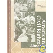 American Civil Rights Almanac: African Americans Asian Americans by Engelbert, Phillis, 9780787631710