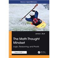 The Math Thought Mindset by James L. Burk, 9781032981710