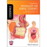 Essential Physiology for Dental Students by Ali, Kamran; Prabhakar, Elizabeth, 9781119271710
