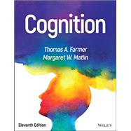 Cognition, Eleventh Edition by Farmer, Thomas A, 9781119891710