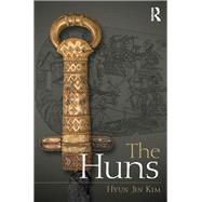 The Huns by Kim; Hyun Jin, 9781138841710