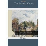 The Secret Cache by Brill, E. C., 9781507591710