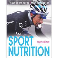Sport Nutrition by Asker Jeukendrup; Michael Gleeson, 9781718221710