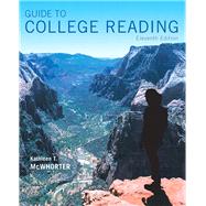 Guide to College Reading by McWhorter, Kathleen T., 9780134111711