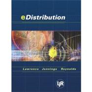 E-Distribution by Lawrence, Barry; Jennings, Daniel F.; Reynolds, Brian E., 9780324121711