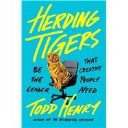 Herding Tigers by Henry, Todd, 9780735211711