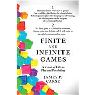 Finite and Infinite Games by Carse, James, 9781476731711