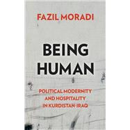 Being Human by Fazil Moradi, 9781978831711