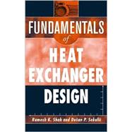 Fundamentals of Heat Exchanger Design by Shah, Ramesh K.; Sekulic, Dusan P., 9780471321712