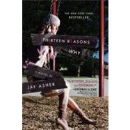 Thirteen Reasons Why by Asher, Jay, 9781595141712
