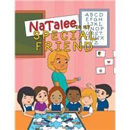 Natalee Is My Special Friend by Taylor, Vanessa, 9781984521712