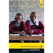 The African Experience by Khapoya, Vincent B.; Khapoya, Vincent B, 9780205851713
