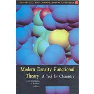 Modern Density Functional Theory : A Tool for Chemistry by Seminario, J.M., 9780444821713
