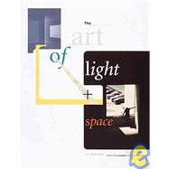 The Art of Light + Space by Butterfield, Jan; McHugh, Jim, 9780789201713