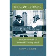 Terms of Inclusion by Alberto, Paulina L., 9780807871713