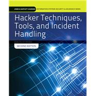 Hacker Techniques, Tools, and Incident Handling by Oriyano, Sean-Philip, 9781284031713