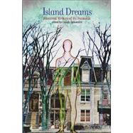 Island Dreams Montreal Writers of the Fantastic by Lalumire, Claude, 9781550651713