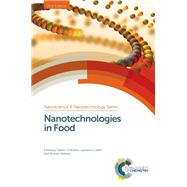 Nanotechnologies in Food by Chaudhry, Qasim; Castle, Laurence; Rauscher, Hubert (CON); Watkins, Richard, 9781782621713