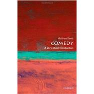 Comedy: A Very Short Introduction by Bevis, Matthew, 9780199601714