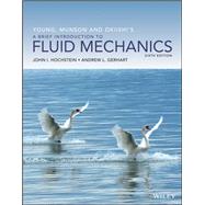Young, Munson and Okiishi's A Brief Introduction to Fluid Mechanics by Hochstein, John I.; Gerhart, Andrew L., 9781119611714