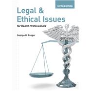 Legal and Ethical Issues for Health Professionals by Pozgar, George D., 9781284261714