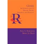 Genre by Bawarshi, Anis S.; Reiff, Mary Jo, 9781602351714