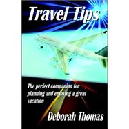 Travel Tips by Thomas, Deborah, 9781411651715