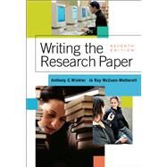 Writing the Research Paper A Handbook by Winkler, Anthony C.; McCuen-Metherell, Jo Ray, 9781413011715