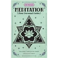 In Focus Meditation Your Personal Guide by Towers, Jacqueline, 9781577151715