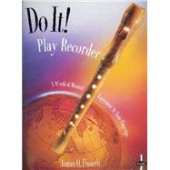 Do It! Play Recorder - book and CD (Item# G-M438) by Froseth, 9781579991715