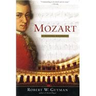 Mozart by Gutman, Robert, 9780156011716